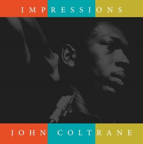 John Coltrane - Impressions (Clear Vinyl)