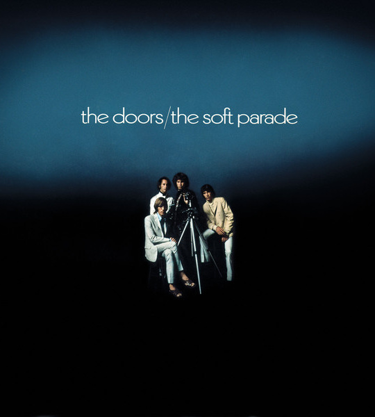 DOORS, THE - THE SOFT PARADE (STEREO) - 12" винил/33. Альбом