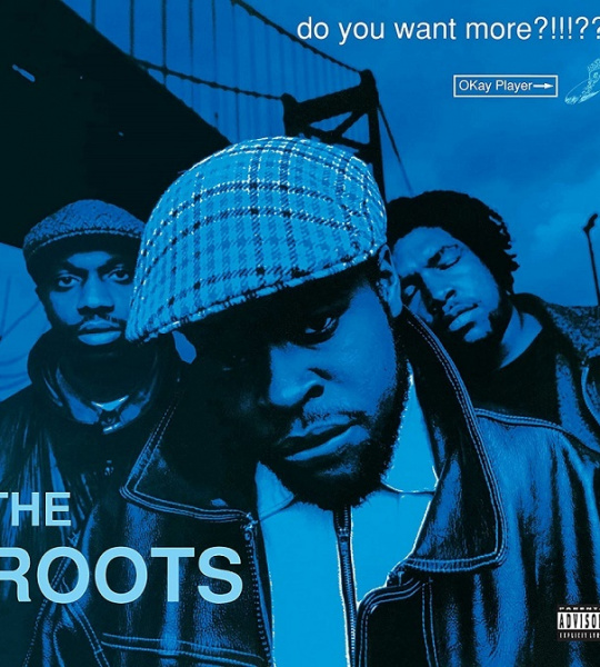The Roots - Do You Want More?!!!??! - 12" винил/33. Альбом, deluxe